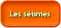 Les séismes